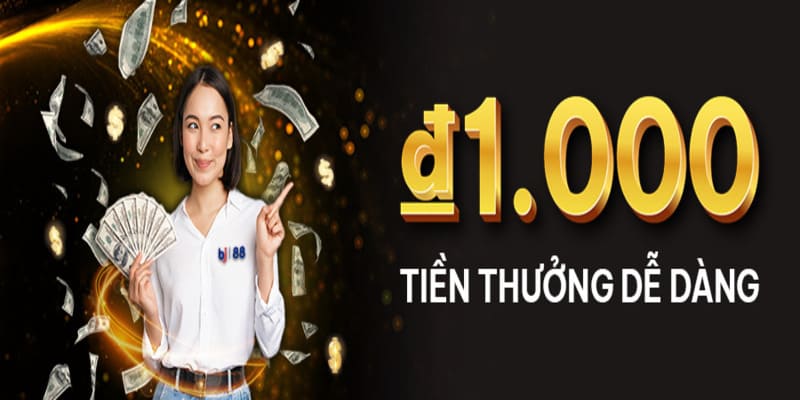 Tham gia cá cược nhận ngay 1 triệu đồng về tài khoản hoàn toàn miễn phí